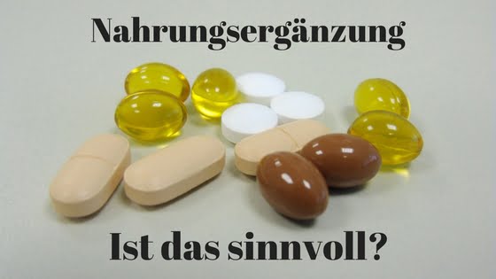 Nahrungsergänzungsmittel sinnvoll ?