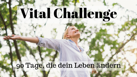 90 Tage Vital Challenge