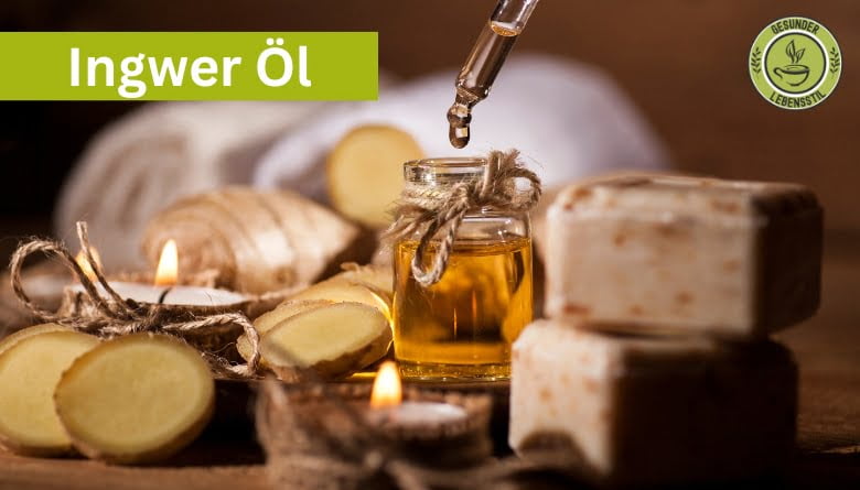 Ingwer Öl