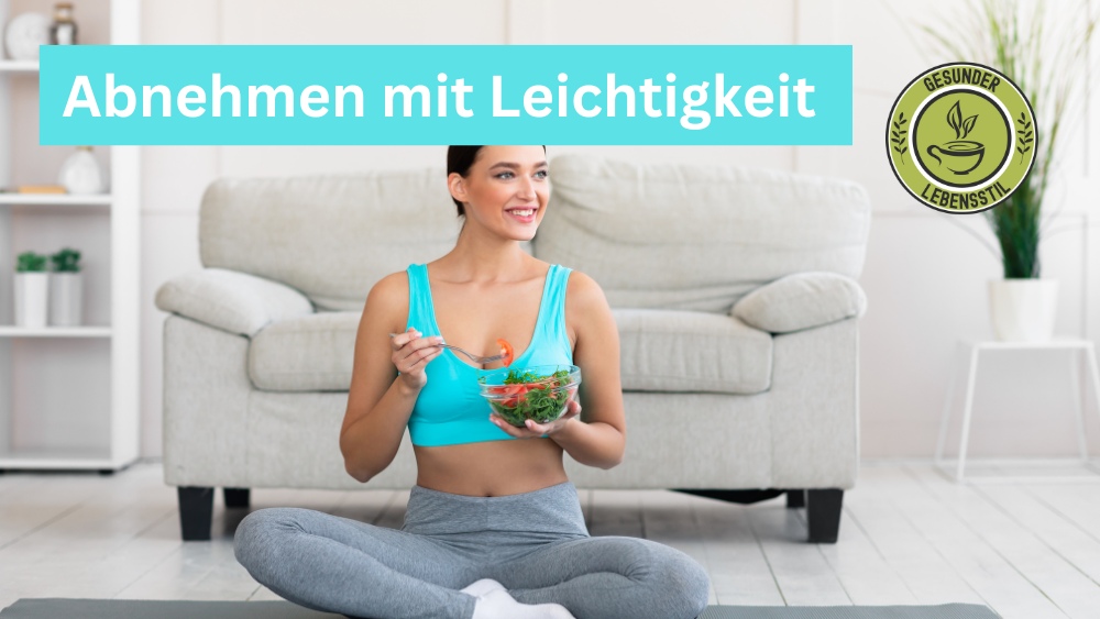 Abnehmen mit Leichtigkeit